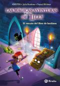 La Magia De Lilly 1 El Rescate Del Libro De Hechizos