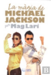 La Màgia De Michael Jackson