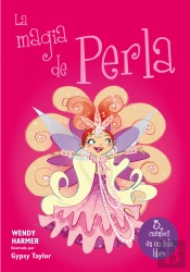 La Magia De Perla (Colección Perla 14-16)