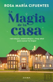 La Magia De Tu Casa