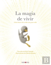 La Magia De Vivir