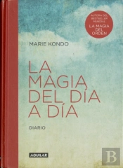 La Magia Del Día A Día (La Magia Del Orden)