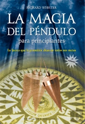 La Magia Del Péndulo Para Principiantes