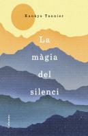 La Màgia Del Silenci