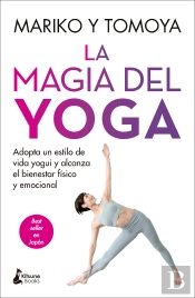 La Magia Del Yoga