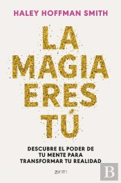 La Magia Eres Tú