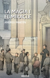 La Magia I El Miracle  