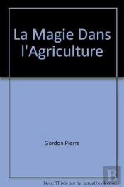 La Magie Dans L'Agriculture