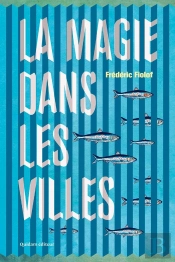 La Magie Dans Les Villes