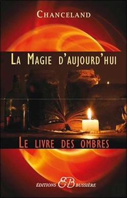 Bertrand.pt - La Magie D'Aujourd'Hui - Le Livre Des Ombres