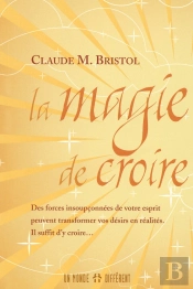 La Magie De Croire