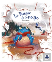 La Magie De La Neige