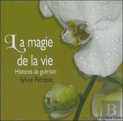 La Magie De La Vie - Livre Audio 2 Cd
