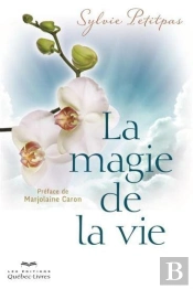 La Magie De La Vie