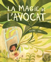 La Magie De L'Avocat