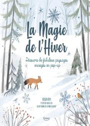 La Magie De L'Hiver : Découvre De Fabuleux Paysages En Pop-Up
