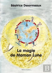 La Magie De Maman Lune