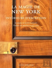 La Magie De New-York ; Intérieurs D'Exception