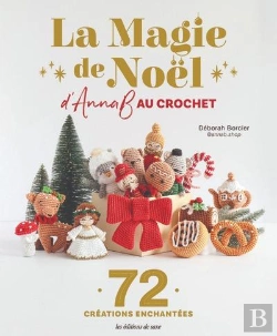 Bertrand.pt - La Magie De Noël D'Annab Au Crochet : 72 Créations Enchantées