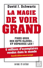 La Magie De Voir Grand