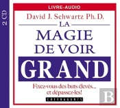 La Magie De Voir Grand