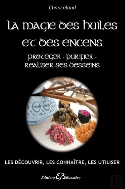 Bertrand.pt - La Magie Des Huiles Et Des Encens