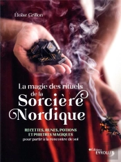 La Magie Des Rituels De La Sorcière Nordique