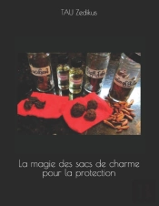 La Magie Des Sacs De Charme Pour La Protection