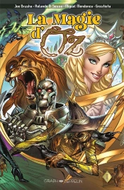 La Magie D'Oz Tome 1