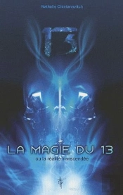 La Magie Du 13
