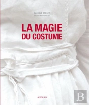 La Magie Du Costume