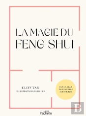 La Magie Du Feng Shui