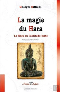 Bertrand.pt - La Magie Du Hara Ou L'Attitude Juste