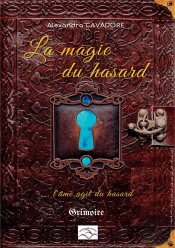 La Magie Du Hasard