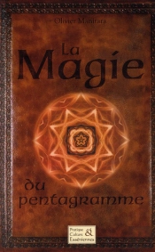 La Magie Du Pentagramme