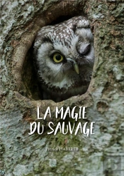 La Magie Du Sauvage