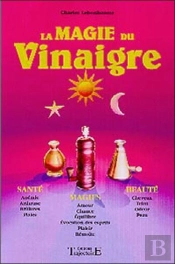 La Magie Du Vinaigre