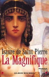 La Magnifique
