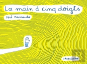 La Main À Cinq Doigt