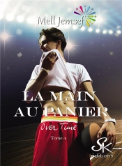 La Main Au Panier 4 - Overtime