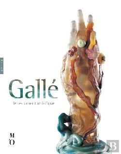 Bertrand.pt - La Main Aux Algues Et Aux Coquillages ; Le Testament Artistique D'Emile Galle