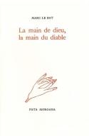 La Main De Dieu, La Main Du Diable