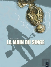 La Main Du Singe Tome 2