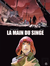 La Main Du Singe Tome 3