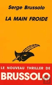 La Main Froide