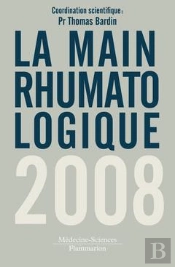 La Main Rhumatologique (Édition 2008)