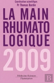 La Main Rhumatologique (Édition 2009)