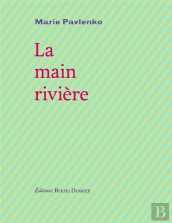 Bertrand.pt - La Main Rivière