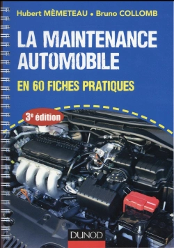 Bertrand.pt - La Maintenance Automobile ; En 60 Fiches Pratiques (3e Édition)