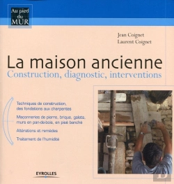 Bertrand.pt - La Maison Ancienne ; Construction, Diagnostic, Interventions